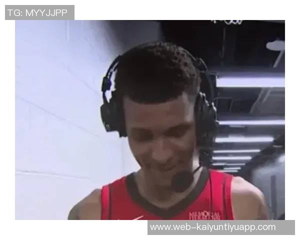 小贾巴里谈球队进步：每位球员更成熟自信迎接新挑战