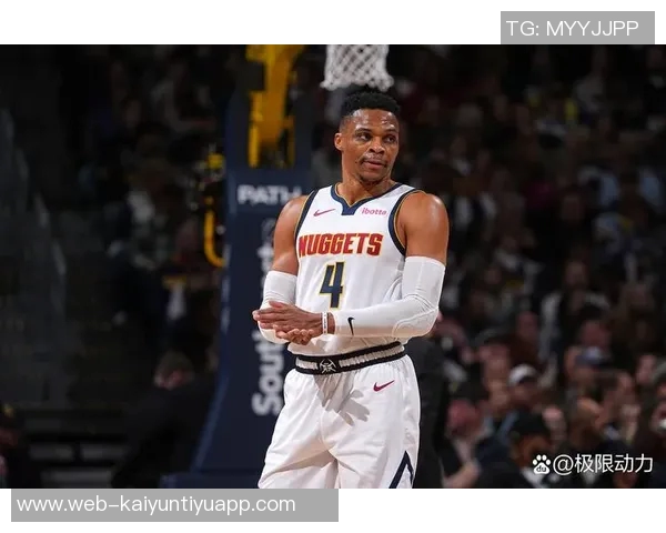 威少重返旧主对决掘金克利福德替拉文出战二轮秀挑战约基奇